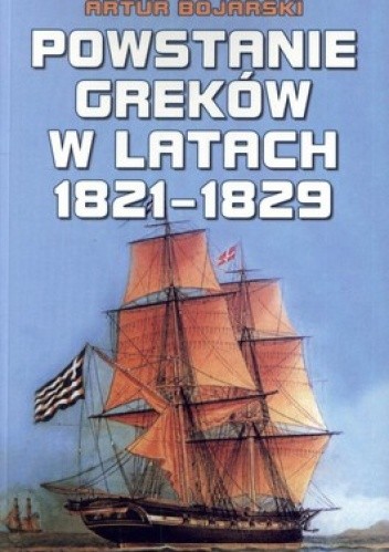 Powstanie Greków w latach 1821-1829