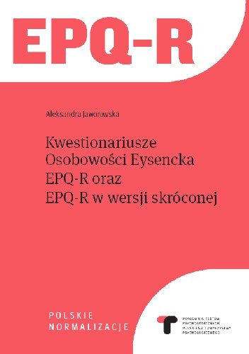 EPQ-R - Kwestionariusz Osobowości Eysencka EPQ-R, Kwestionariusz Osobowości Eysencka w Wersji Skróconej EPQ-R(S)