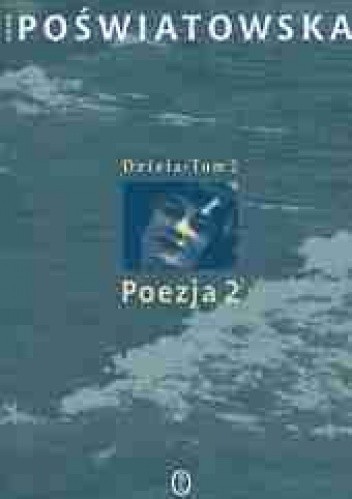 Dzieła. Tom 2. Poezja