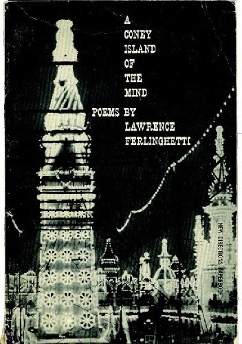 A Coney Island of the Mind