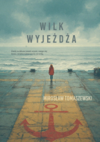 Wilk wyjeżdża