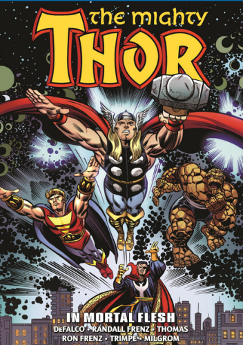 Thor Epic Collection. In Mortal Flesh