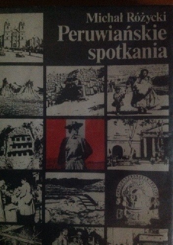 Peruwiańskie spotkania