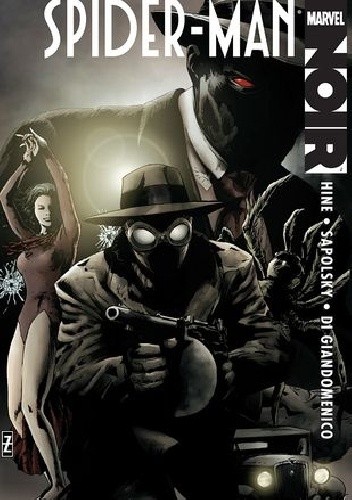 Spider-Man Noir: Eyes Without A Face