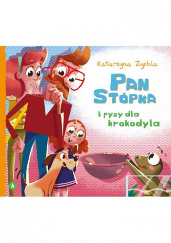 Pan Stópka i pyzy dla krokodyla