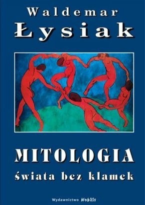 Mitologia świata bez klamek
