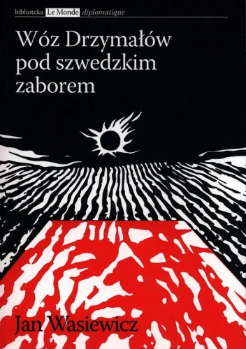 Wóz Drzymałów pod szwedzkim zaborem