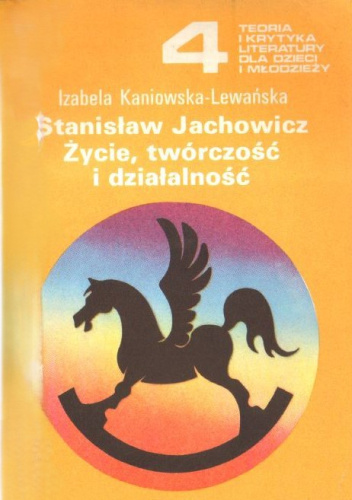 Stanisław Jachowicz. Życie, twórczość i działanie