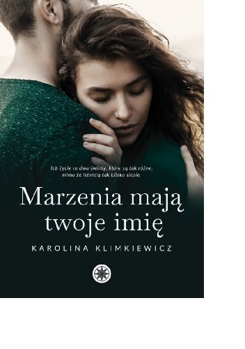 Marzenia mają twoje imię
