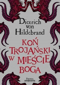 Koń Trojański w mieście Boga