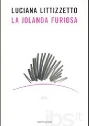 La jolanda furiosa