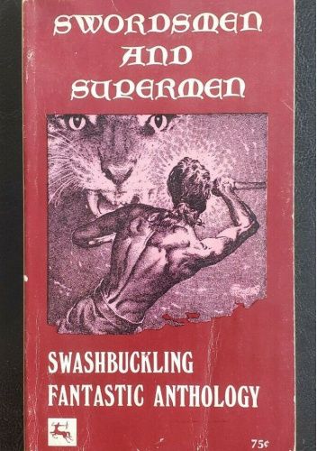 Swordsmen and Supermen