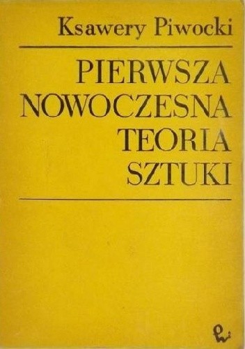 Pierwsza nowoczesna teoria sztuki