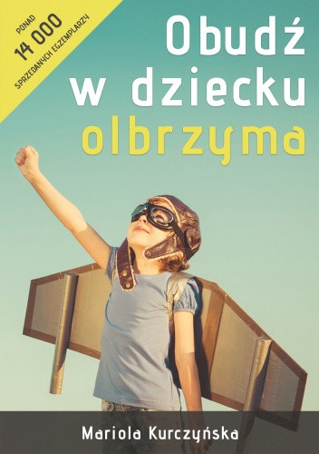 Obudź w dziecku olbrzyma