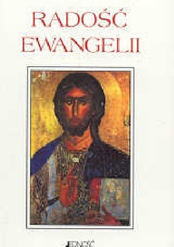 Radość Ewangelii