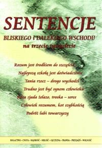 Sentencje Bliskiego i Dalekiego Wschodu na trzecie tysiąclecie
