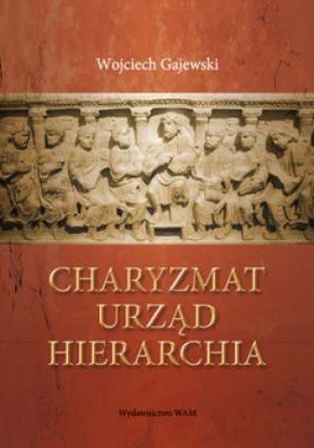 Charyzmat, urząd, hierarchia