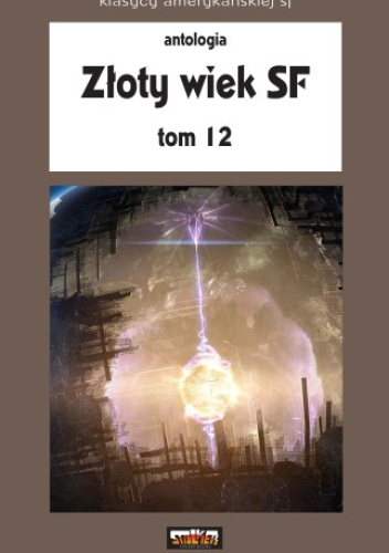 Złoty wiek SF 12