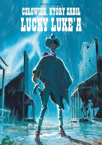 Człowiek, który zabił Lucky Luke’a