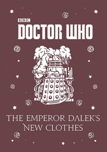 The Emperor Dalek's New Clothes