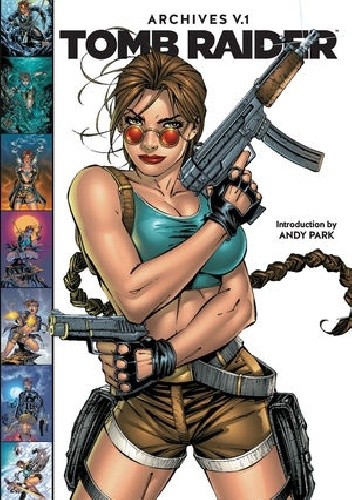 Tomb Raider Archives Volume 1