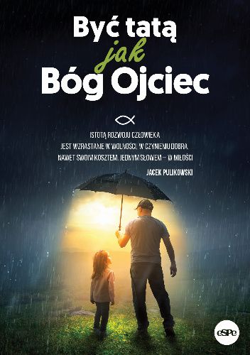 Być tatą jak Bóg Ojciec