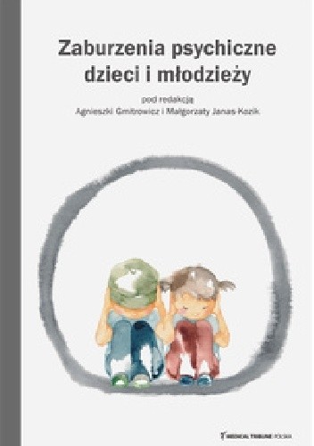 Zaburzenia psychiczne dzieci i młodzieży