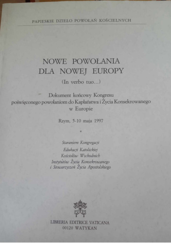 Nowe powołania dla nowej Europy