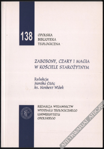 Zabobony, czary i magia w Kościele starożytnym