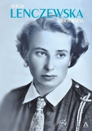 Alicja Lenczewska. Biografia.