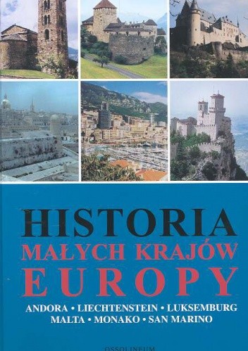 Historia małych krajów Europy