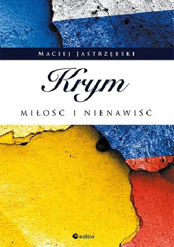 Krym: miłość i nienawiść