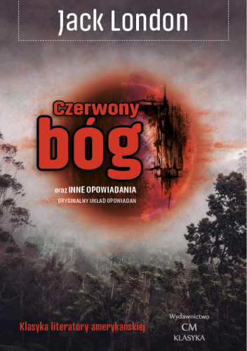 Czerwony bóg oraz inne opowiadania