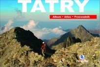 Tatry. Album Atlas Przewodnik
