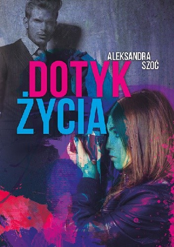 Dotyk życia