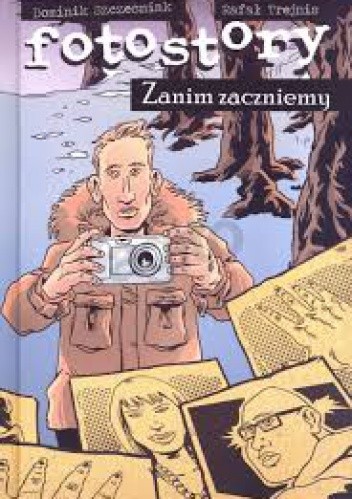 Fotostory 1. Zanim zaczniemy