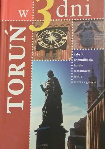 Toruń w 3 dni