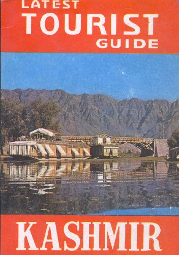 Kashmir. Latest Tourist Guide