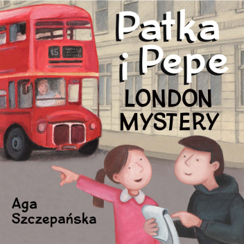 Patka i Pepe. London mystery