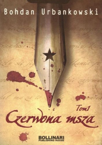 Czerwona msza, czyli uśmiech Stalina. Tom 1