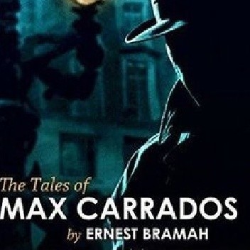The Tales of Max Carrados