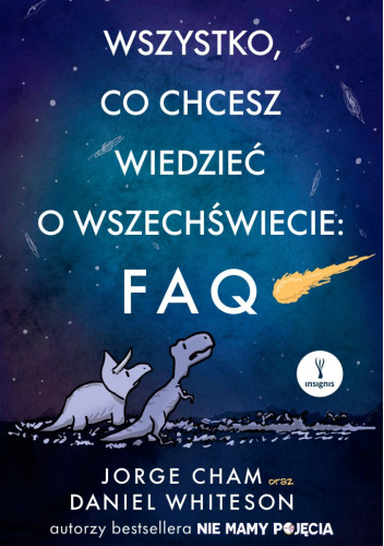 Wszystko, co chcesz wiedzieć o wszechświecie: FAQ
