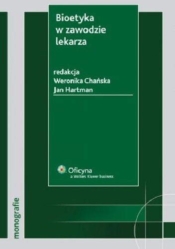 Bioetyka w zawodzie lekarza