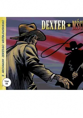 Dexter / Mściciel