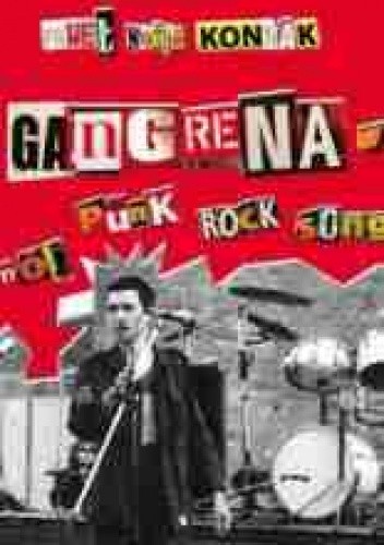 Gangrena - mój punk rock song