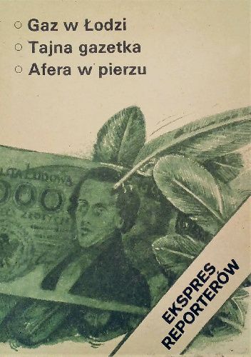 Gaz w Łodzi. Tajna gazetka. Afera w pierzu