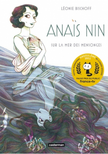 Anaïs Nin - Sur la mer des mensonges
