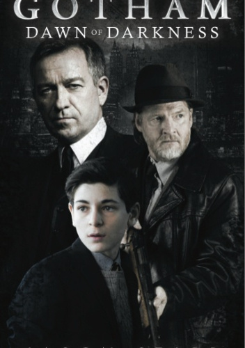 Gotham: Dawn of Darkness