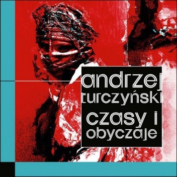 Czasy i obyczaje. Wariacje biograficzne