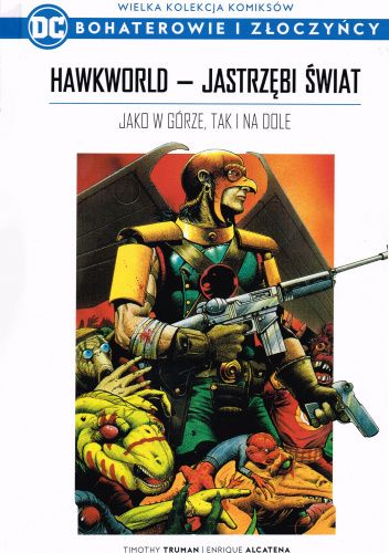 Hawkworld - Jastrzębi Świat: Jako w górze, tak i na dole